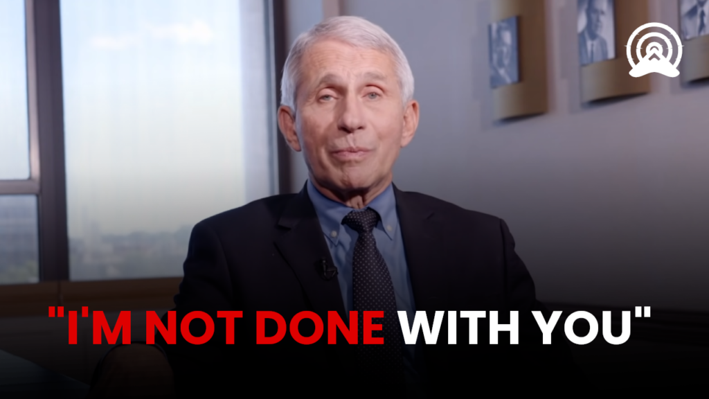 Anthony Fauci is not done with Americans