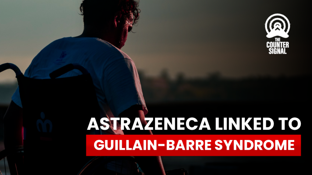 AstraZeneca Guillain-Barre syndrome