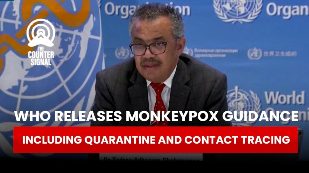 WHO releases monkeypox guidance