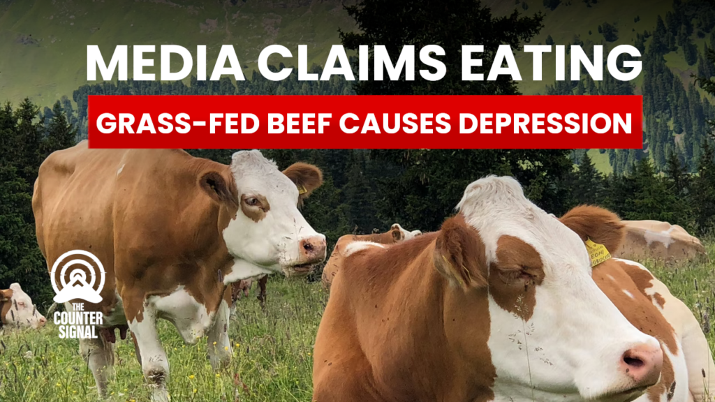 Media claims eating grass-fed beef causes depression