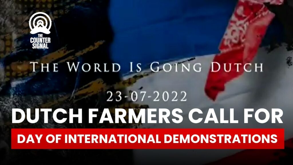 Niederländische Landwirte rufen Landwirte der ganzen Welt zum Tag der internationalen Demonstrationen auf