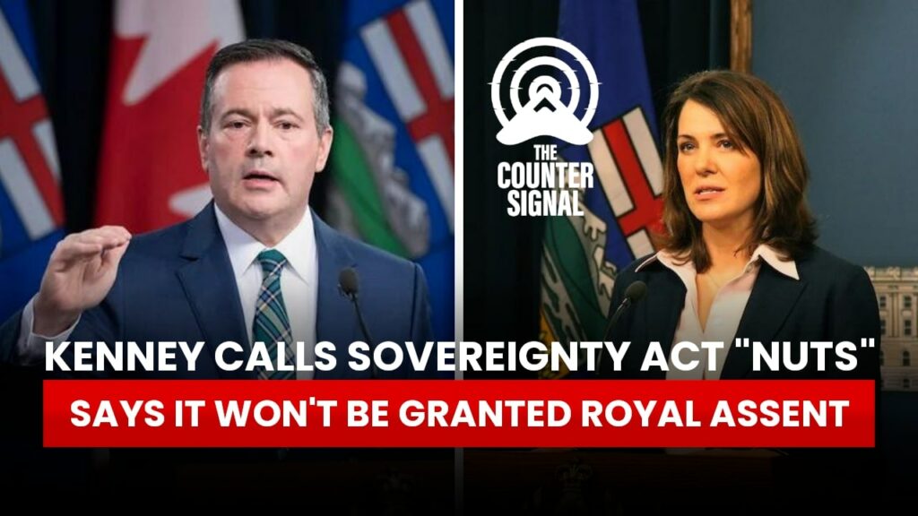 Kenney calls Alberta Sovereignty Act "nuts," says it won't be granted royal assent