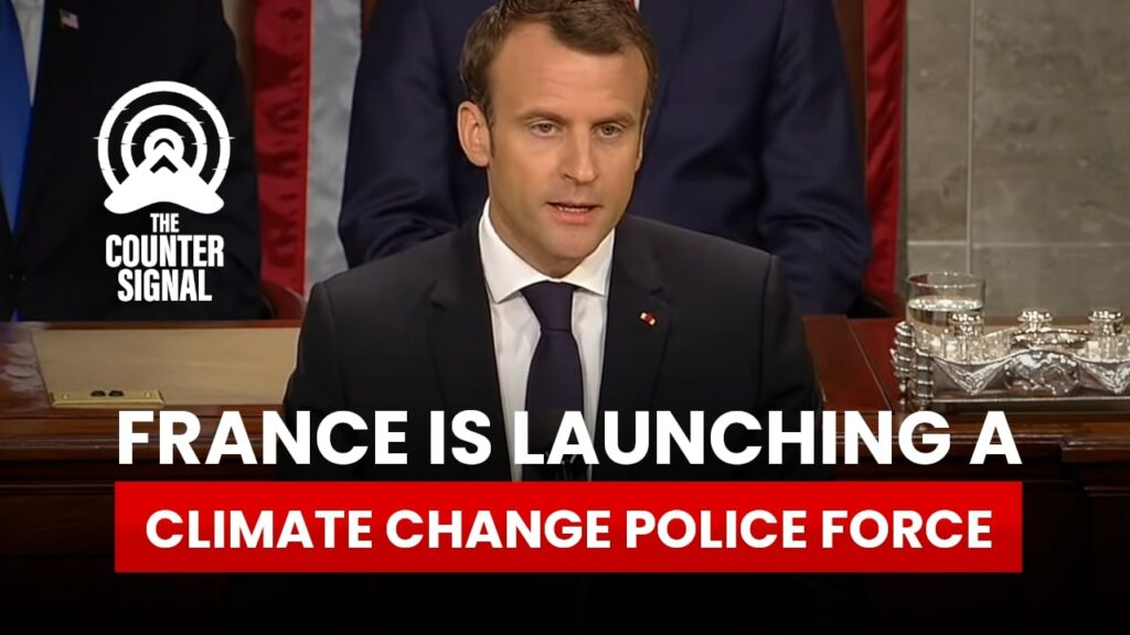 France is launching a climate change police force