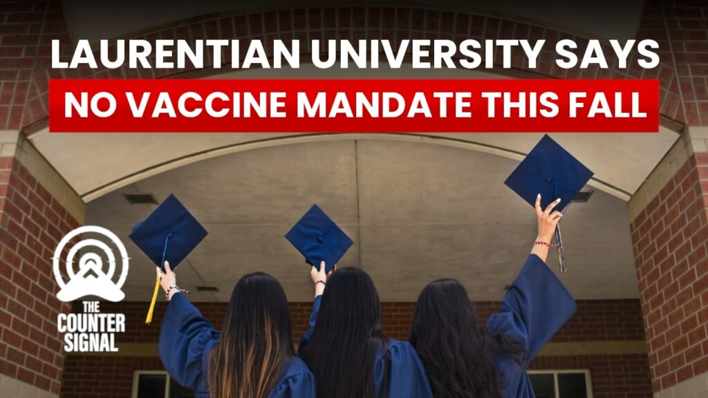 Laurentian University says no vaccine mandate this fall