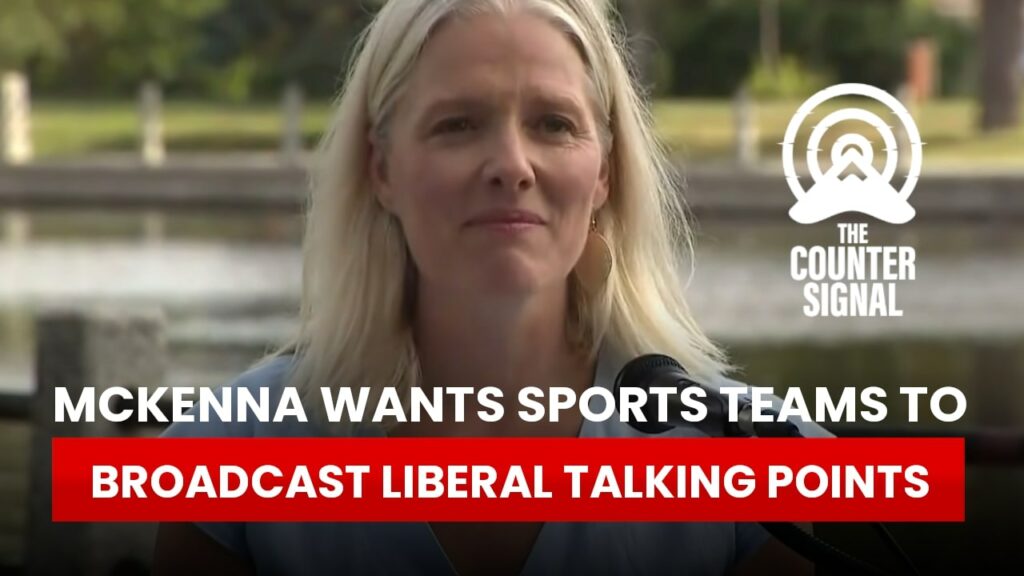 McKenna wants sports teams to broadcast Liberal talking points