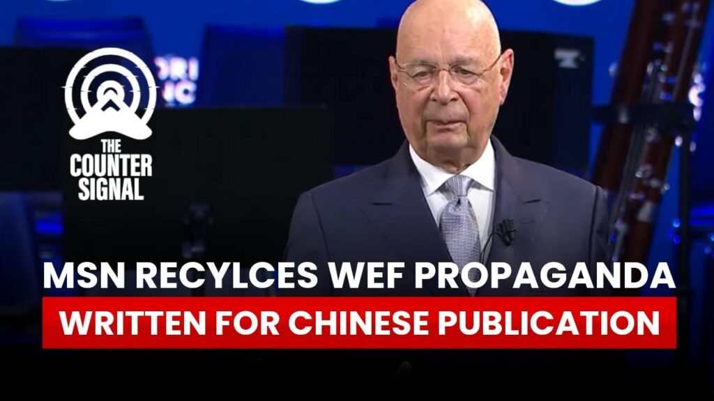 MSN recycles WEF propaganda written for Chinese publication