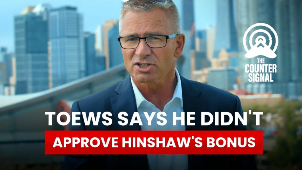 Travis Toews says he didn't approve Hinshaw's bonus