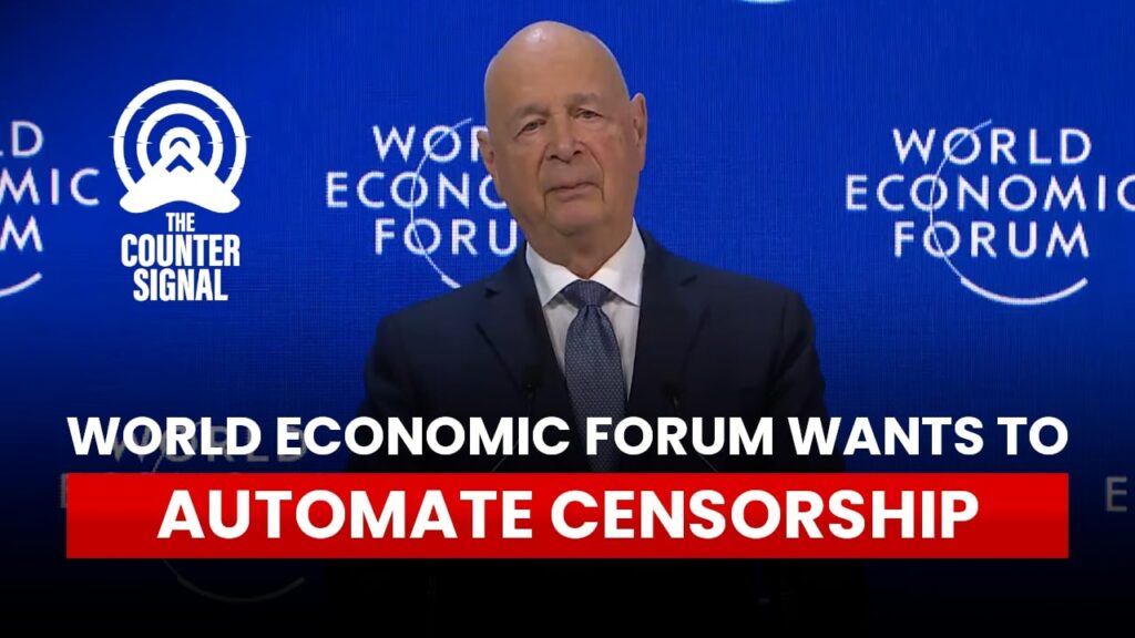 World Economic Forum wants to automate censorship