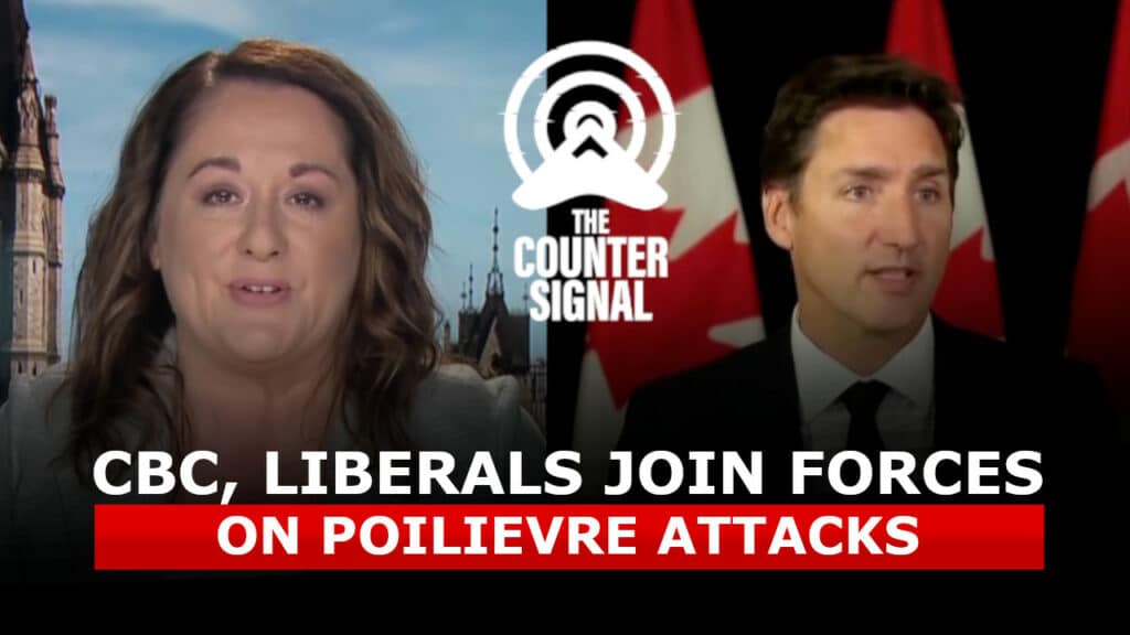 CBC in lockstep with Liberal attacks on Poilievre