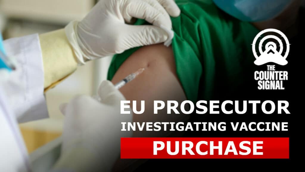 European Public Prosecutor's office investigating acquisition of COVID vaccine in EU