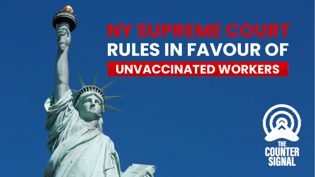 New York Supreme Court rules to rehire fired unvaccinated workers, with backpay