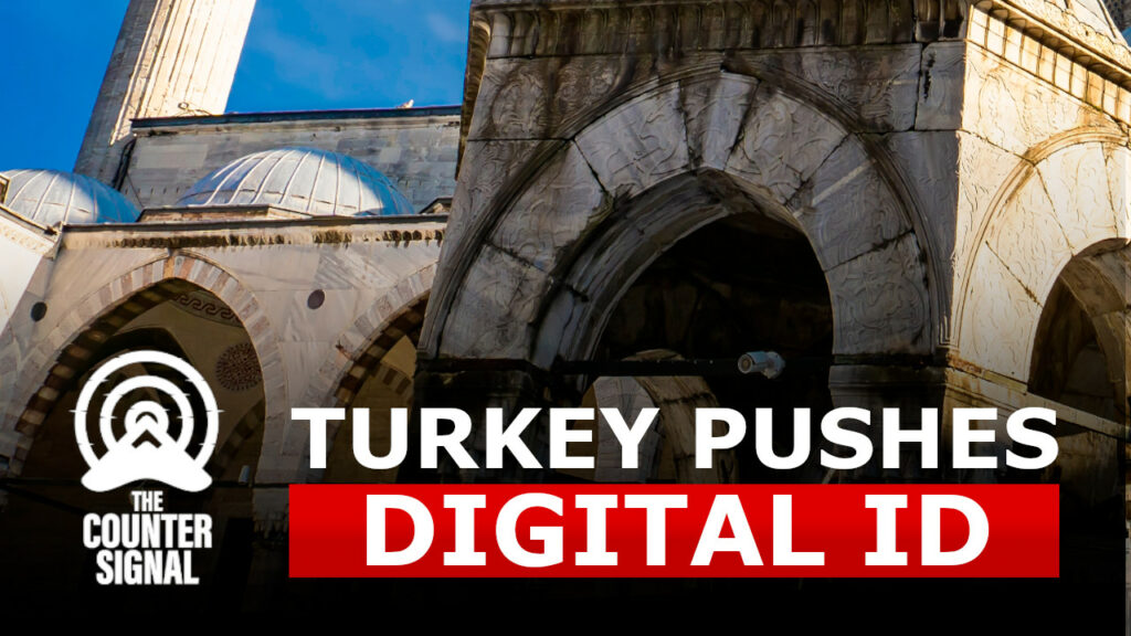 Turkey to connect digital ID to Digital Currency