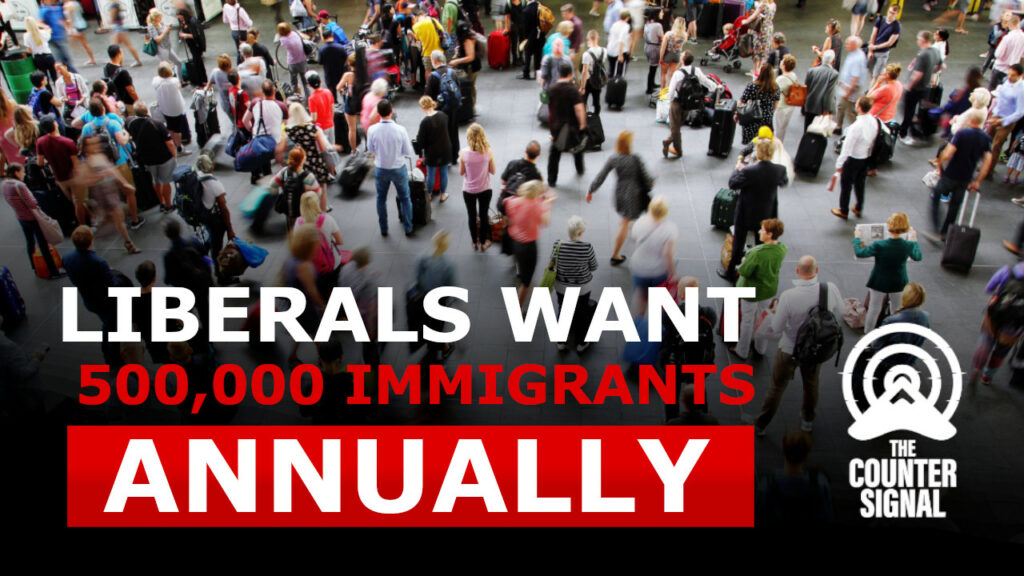Liberals plan to accept more immigrants than ever