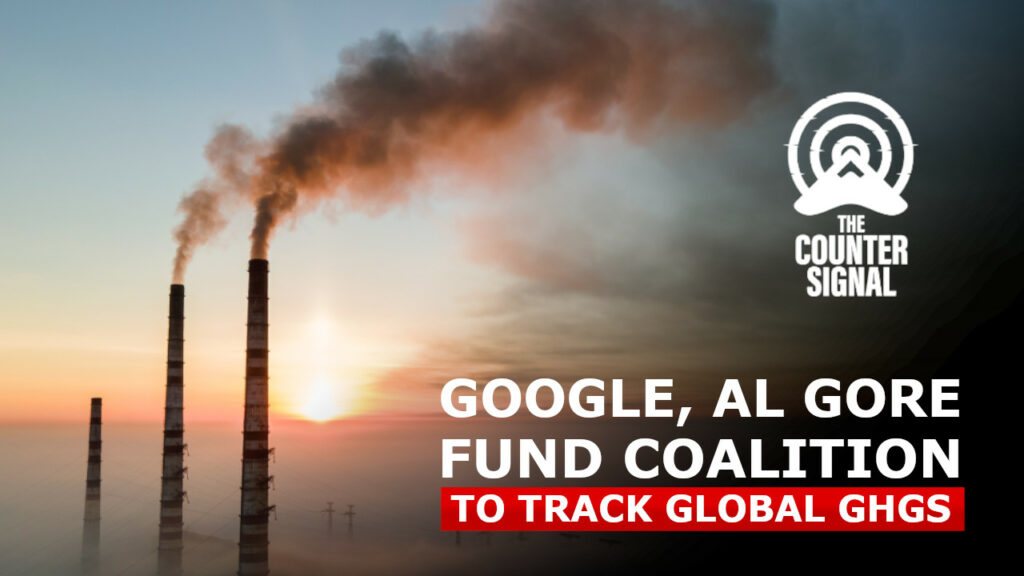 Google & Al Gore's Climate TRACE Coalition to track global carbon emissions  