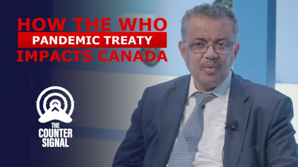How Canadians could be impacted by the WHO Pandemic Treaty