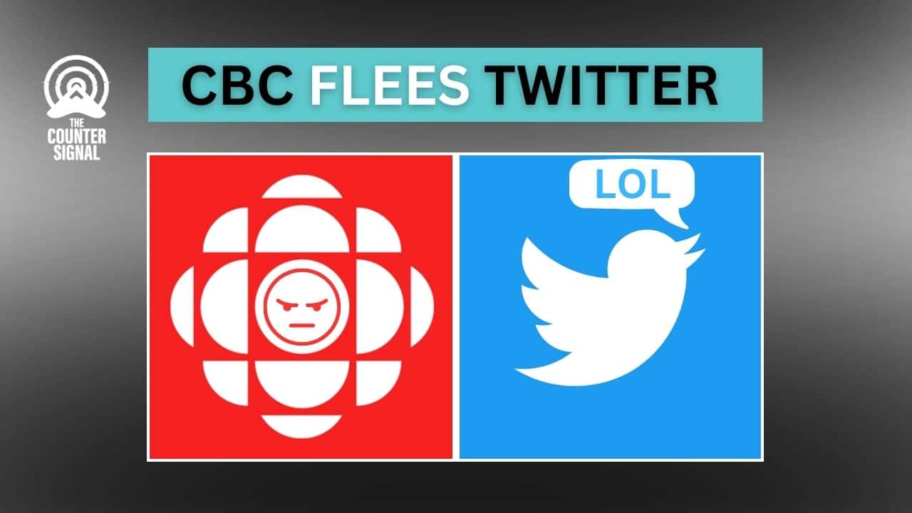 CBC Flees Twitter Following Funding Label - The Counter Signal